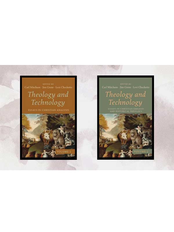 Theology-and-Technology-(Volume-1-and-2)